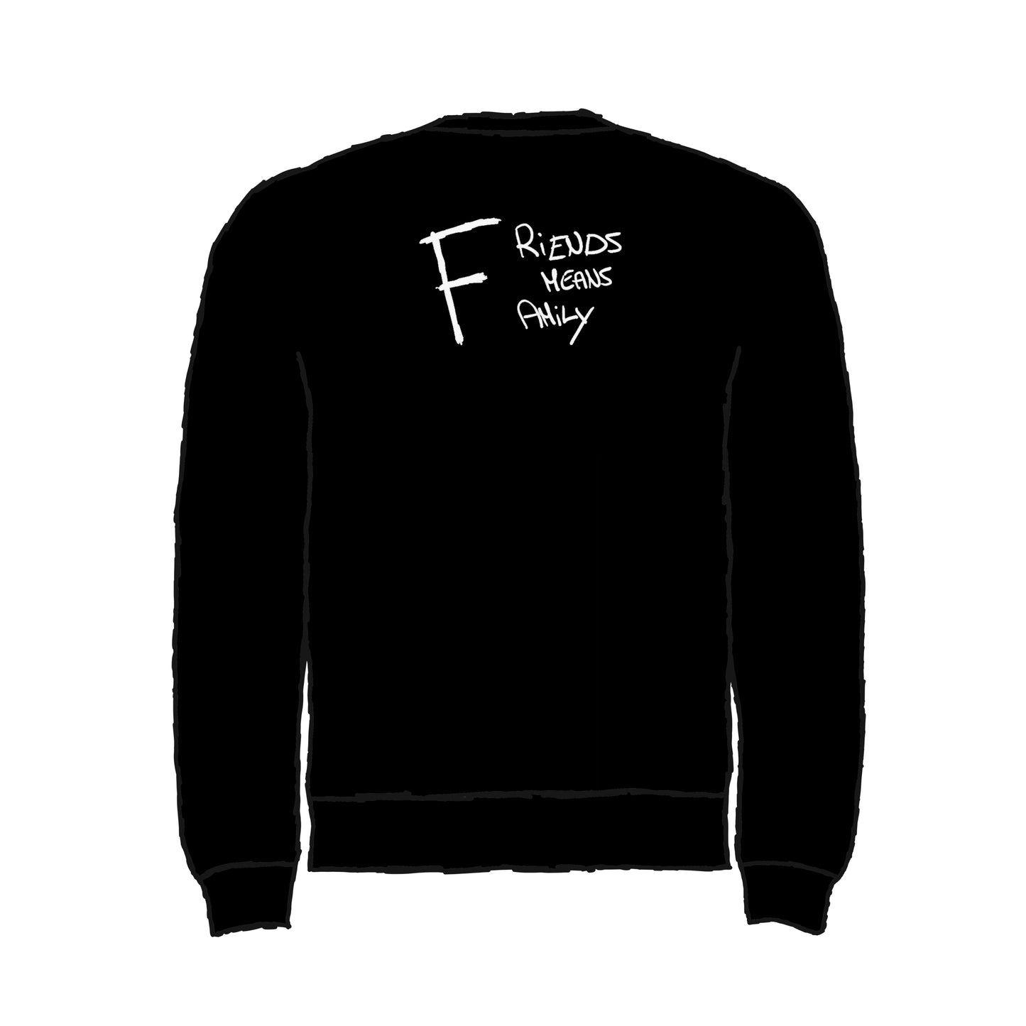 Friends means Family Felpa