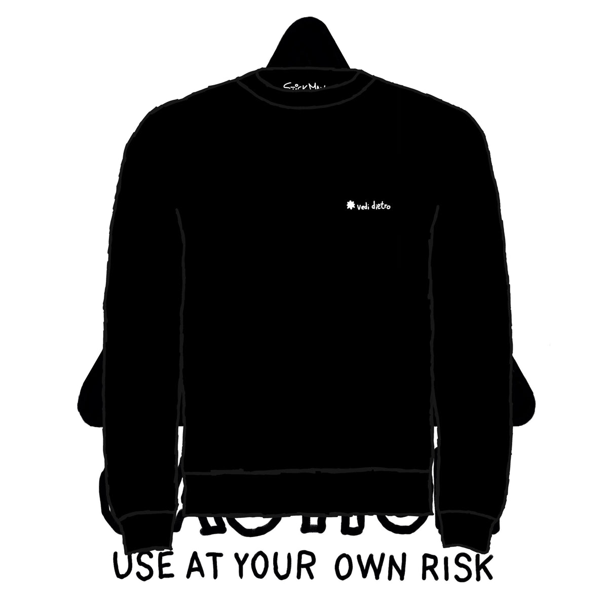 CAUTION (use it at your own risk) Felpa
